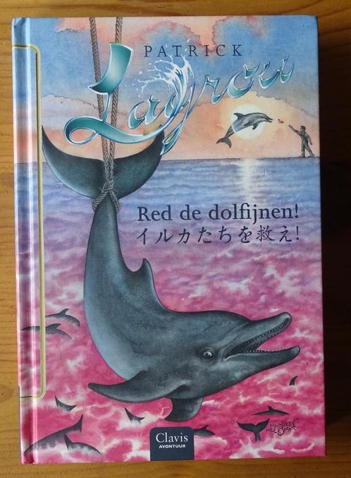 Red de dolfijnen! - Patrick Lagrou (Dolfijnenkind 6), Livres, Livres pour enfants | Jeunesse | 13 ans et plus, Comme neuf, Fiction
