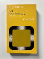 Jean-Paul Sartre - Het oponthoud (Contact, 1971), Ophalen of Verzenden, Zo goed als nieuw