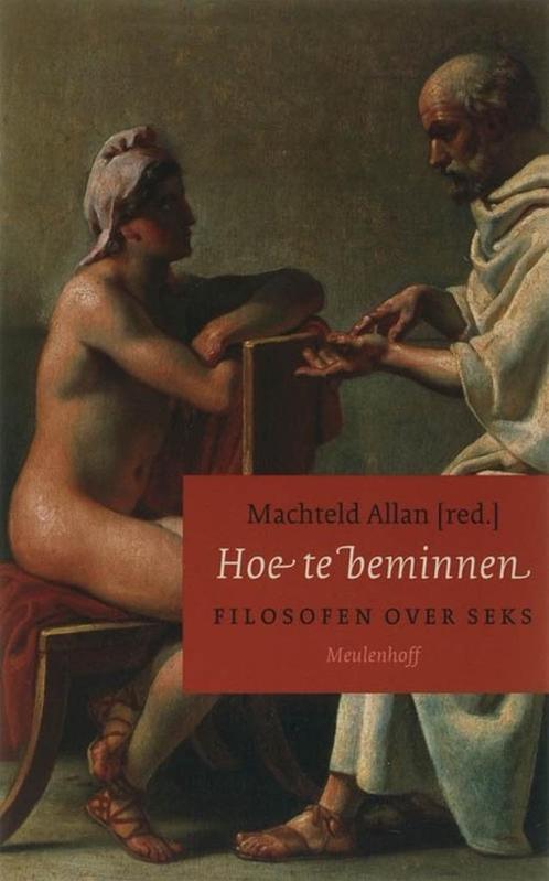 Te Koop Boek HOE TE BEMINNEN Machteld Allan, Livres, Philosophie, Comme neuf, Philosophie ou éthique, Enlèvement ou Envoi