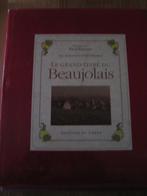 HET GROTE BOEK VAN BEAUJOLAIS. Paul BOCUSE., Ophalen of Verzenden, Zo goed als nieuw