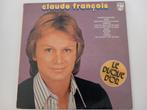 Vinyl LP Claude François Clo-Clo Disque d'Or Hits Chansons, CD & DVD, 12 pouces, Enlèvement ou Envoi, 1960 à 1980