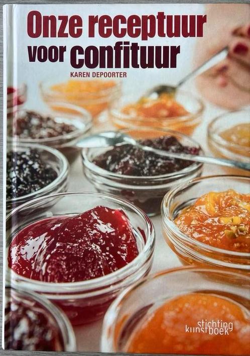 Karen Depoorter - Onze receptuur voor confituur, Boeken, Kookboeken, Zo goed als nieuw, Ophalen of Verzenden