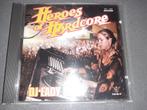 Heroes Of Hardcore, DJ LADY DANA, Gabber, Cd's en Dvd's, Cd's | Dance en House, Ophalen of Verzenden, Zo goed als nieuw, Techno of Trance