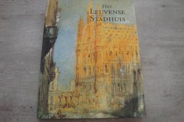HET LEUVENSE STADHUIS -PRONKJUWEEL VAN DE BRABANTSE GOETIEK beschikbaar voor biedingen