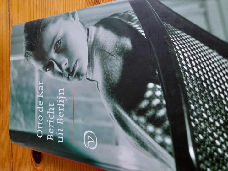 Otto de Kat - Bericht uit Berlijn, Boeken, Literatuur, Zo goed als nieuw, Ophalen of Verzenden