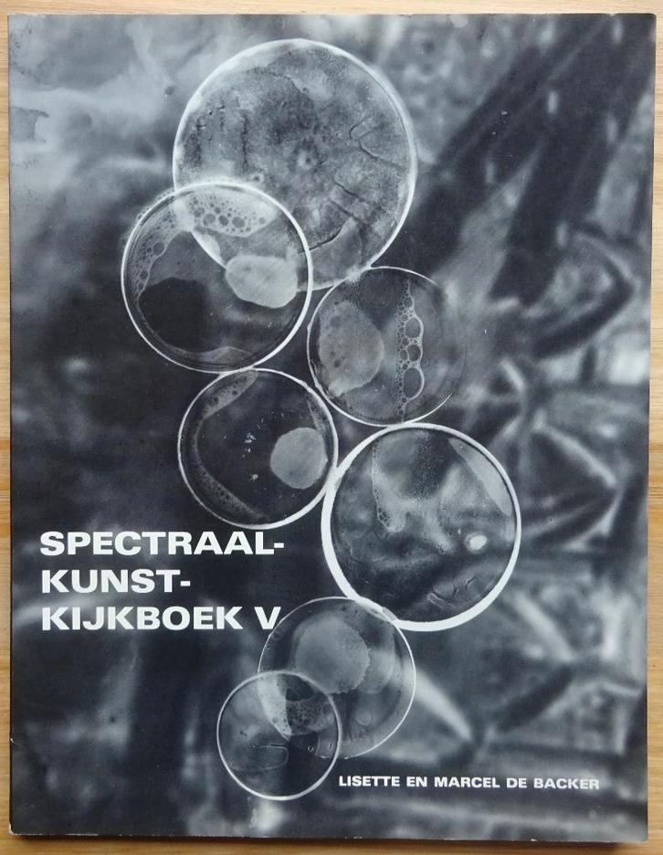 Spectraal V - 1982, Heyvaert, Noterman, Coeman, Nicaise, ..., Boeken, Kunst en Cultuur | Beeldend, Zo goed als nieuw, Schilder- en Tekenkunst