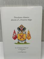 Porcelaines chinoises décorées d' armoiries belges, Ophalen of Verzenden, Zo goed als nieuw