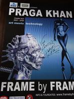 poster PRAGA KHAN FRAME BY FRAME 2007 met handtekening, Comme neuf, Affiche, Œuvre d'art ou Peinture, Enlèvement, Signé