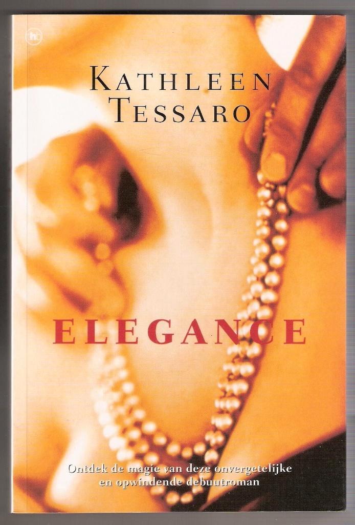 Kathleen Tessaro - Elegance, Livres, Romans, Utilisé, Pays-Bas, Envoi