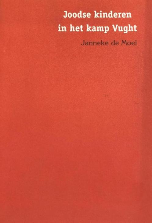 Joodse kinderen in het kamp Vught, Boeken, Oorlog en Militair, Tweede Wereldoorlog, Ophalen of Verzenden