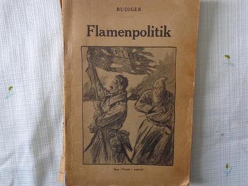 Rudiger  Flamenpolitik  Een "front"aanval( boek van 1920) beschikbaar voor biedingen