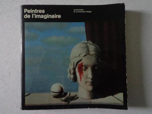 kunstboek Peintres de l'Imaginaire Parijs 1972, Boeken, Kunst en Cultuur | Beeldend, Gelezen, Schilder- en Tekenkunst, Ophalen of Verzenden