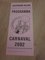 Carnaval Aalst De Aalsterse Gilles 2002, Enlèvement ou Envoi