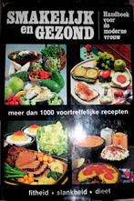 Vintage kookboek / Smakelijk en gezond, Enlèvement, Utilisé, Europe