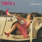 Isabelle A - Jij Doet Me Leven, Enlèvement ou Envoi, Comme neuf