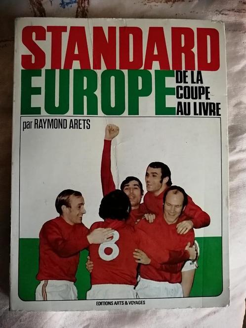 Standard de Liège-Europe de la Coupe au livre - édition 1972, Livres, Livres de sport, Enlèvement ou Envoi