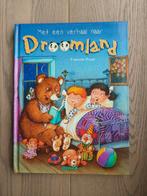 Boek_Met een vehaal naar Droomland, Boeken, Kinderboeken | Kleuters, Fictie algemeen, Francois Ruyer, Jongen of Meisje, Ophalen of Verzenden