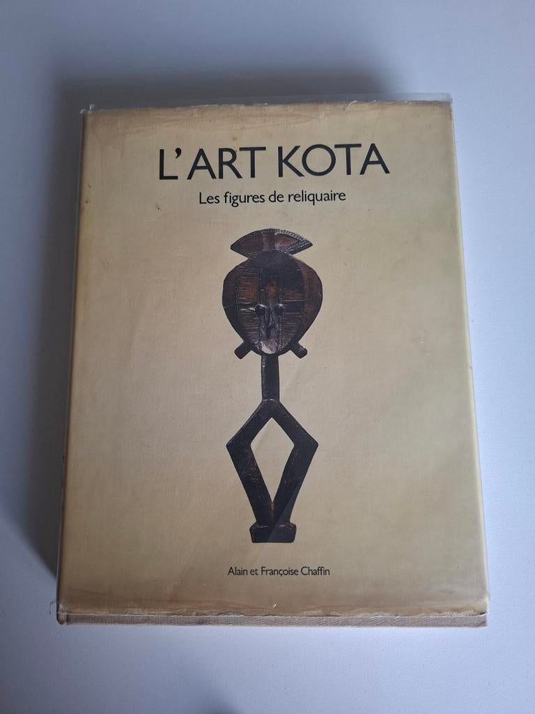 L'ART KOTA - Les figures de reliquaire - Chaffin, Ophalen
