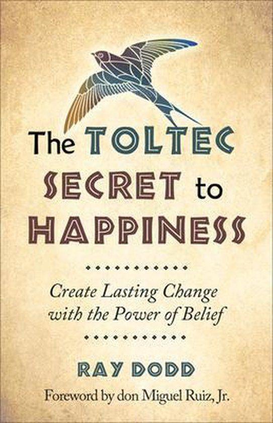 Toltec Secret To Happiness, Livres, Psychologie, Comme neuf, Autres sujets/thèmes, Enlèvement ou Envoi