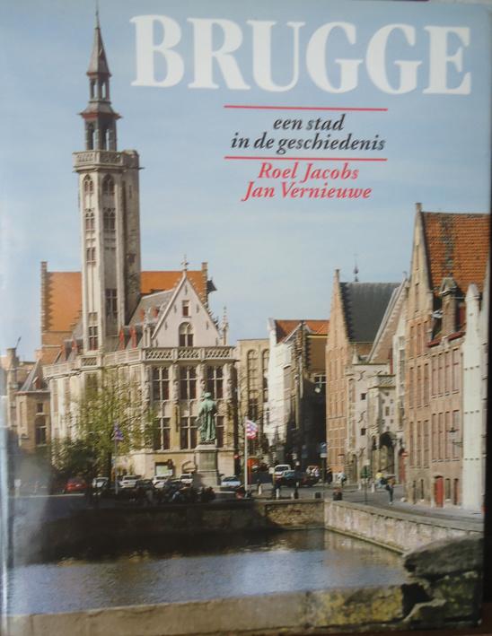 Brugge. Een stad in de geschiedenis, Ophalen of Verzenden