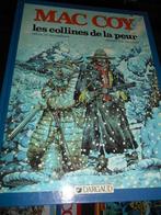 Mac Coy 13 eo " Les collines de la peur", Boeken, Stripverhalen, Ophalen of Verzenden