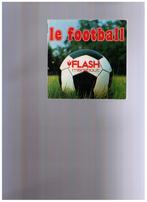 Le football  - Marabout flash nr 82 -11eme édition - 1979, Ophalen of Verzenden, Zo goed als nieuw, Balsport, Collectif