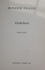 ZONDER FRANJE, Boeken, Gedichten en Poëzie, Ophalen of Verzenden, Zo goed als nieuw, Eén auteur, Ellen Ogez