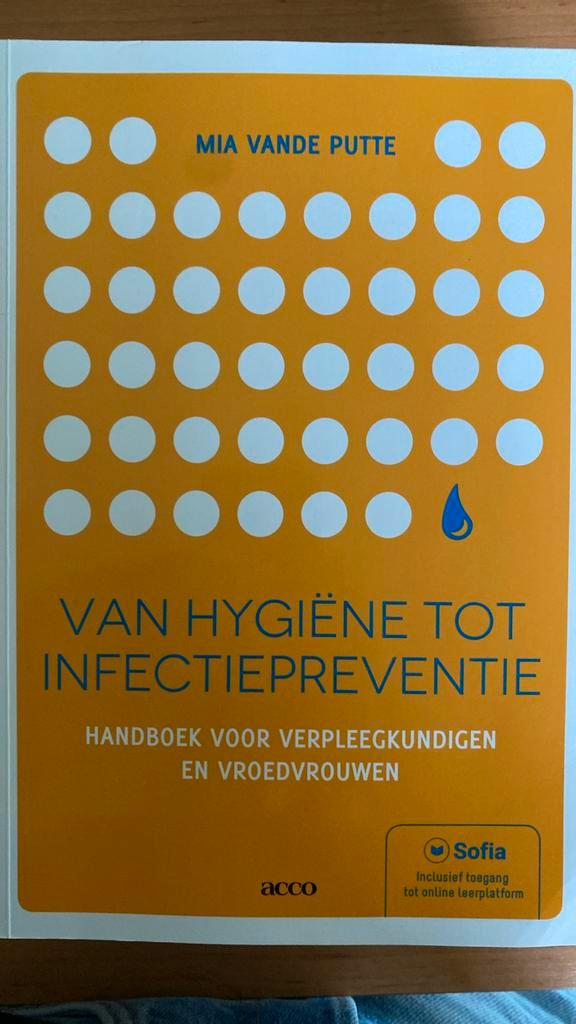 Mia Vande Putte - Van hygiëne tot infectiepreventie, Boeken, Wetenschap, Zo goed als nieuw, Ophalen of Verzenden