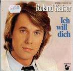 Vinyl, 7"   /   Roland Kaiser – Ich Will Dich, Ophalen of Verzenden, Overige formaten
