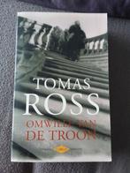 Tomas Ross - Omwille van de troon, Boeken, Ophalen of Verzenden, Zo goed als nieuw, Tomas Ross