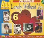 DAG ALLEMAAL: LONELY WITHOUT YOU (2 CD-Box), Cd's en Dvd's, Ophalen of Verzenden, Gebruikt, Pop, Boxset