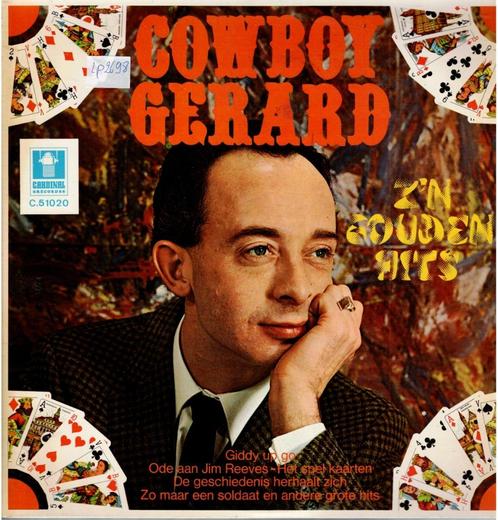 Vinyl, LP    /   Cowboy Gerard – Z'n Gouden Hits, CD & DVD, Vinyles | Autres Vinyles, Autres formats, Enlèvement ou Envoi