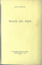 Robin Hannelore – Waan en pijn - De bladen voor de poëzie, Boeken, Gedichten en Poëzie, Eén auteur, Ophalen of Verzenden, Zo goed als nieuw