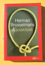 Boek : kwantum / herman Brusselmans, Boeken, Ophalen of Verzenden, Zo goed als nieuw