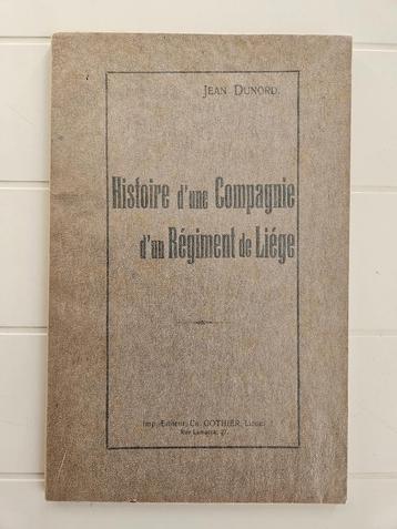 Geschiedenis van een compagnie van een Luikse regiment beschikbaar voor biedingen