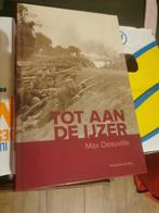 Tot aan de IJzer max deauville, Ophalen of Verzenden