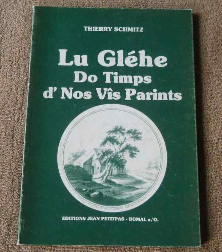 Lu Gléhe do timps d'nos vîs parints - La Gleize Stoumont, Boeken, Geschiedenis | Nationaal, Gelezen, Ophalen of Verzenden