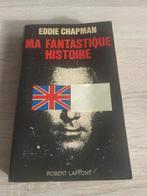 Mijn fantastische verhaal Eddie Chapman Robert Laffont, Boeken, Gelezen, Algemeen, Eddie Chapman, Ophalen of Verzenden