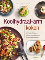 Koolhydraat arm koken, Nieuw, Ophalen of Verzenden, Dieet en Voeding, Bettina Snowdon