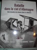 Bataille Dans Le Ciel D'Allemagne -  Tome 1, Envoi, Deuxième Guerre mondiale, Comme neuf, Armée de l'air