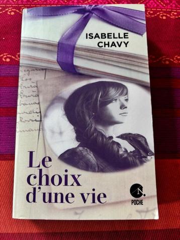 Le choix d’une vie – Isabelle Chavy beschikbaar voor biedingen