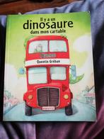 Livre "Il y a un dinosaure dans mon cartable ", Fictie algemeen, Jongen of Meisje, Ophalen of Verzenden, Zo goed als nieuw