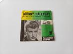 Johnny Hallyday, vinyle 45 tours, Enlèvement ou Envoi, Utilisé, Autres formats, Rock and Roll