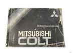 Mitsubishi Colt Betriebsanleitung 1986 (DE), Auto diversen, Handleidingen en Instructieboekjes, Ophalen of Verzenden