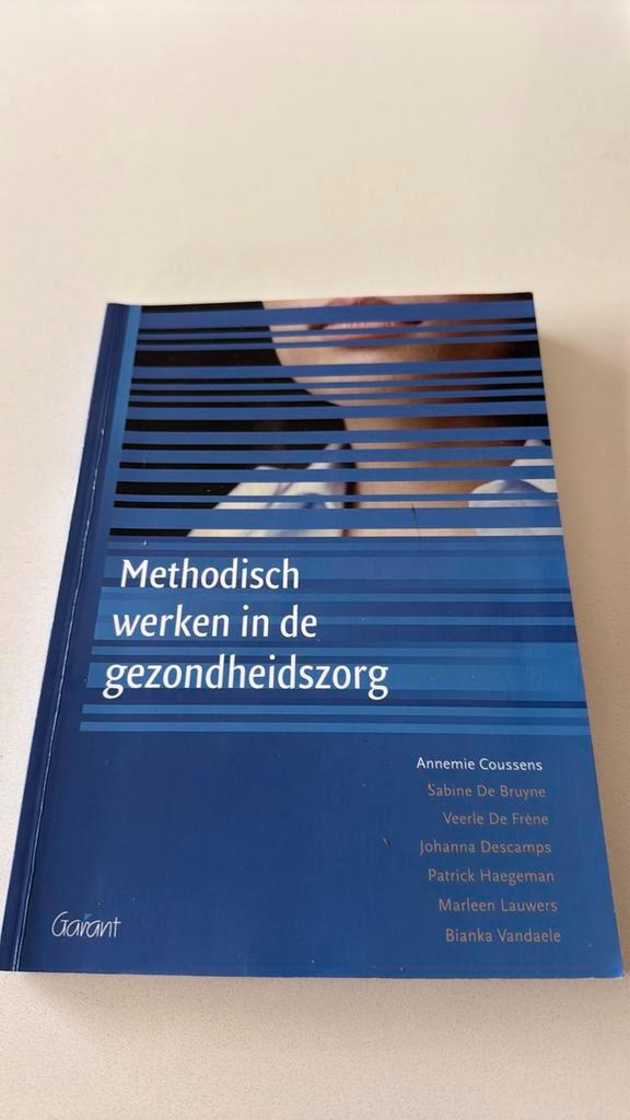Veerle de Frène - Methodisch werken in de gezondheidszorg, Boeken, Wetenschap, Zo goed als nieuw, Ophalen of Verzenden