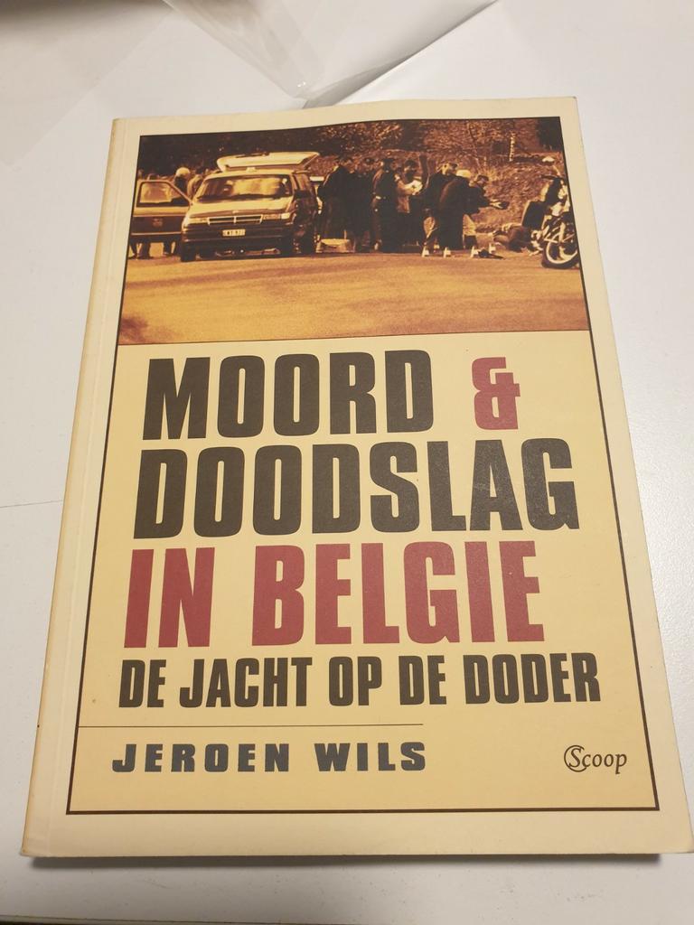 Jeroen Wils - Moord & doodslag in België, Boeken, Politiek en Maatschappij, Zo goed als nieuw, Ophalen of Verzenden