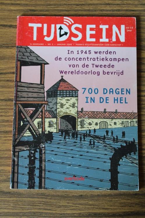 Tijdsein : 700 dagen in de hel, Boeken, Kinderboeken | Jeugd | 10 tot 12 jaar, Gelezen, Non-fictie, Ophalen of Verzenden