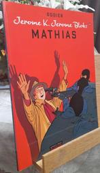 jerome k. jerome Bloks 1ste en enige druk nr 22 mathias, Neuf, Enlèvement ou Envoi, Une BD, Dodier