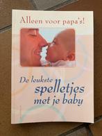 Spelletjes met papa, Boeken, Zwangerschap en Opvoeding, Ophalen, Zo goed als nieuw