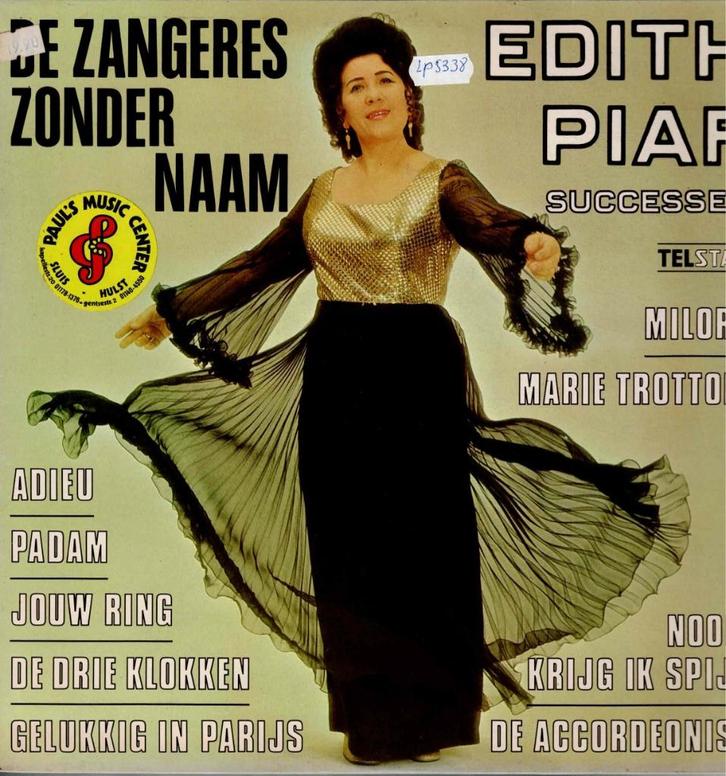 Vinyl, LP   -   De Zangeres Zonder Naam Zingt Edith Piaf ..., Cd's en Dvd's, Vinyl | Overige Vinyl, Overige formaten, Ophalen of Verzenden